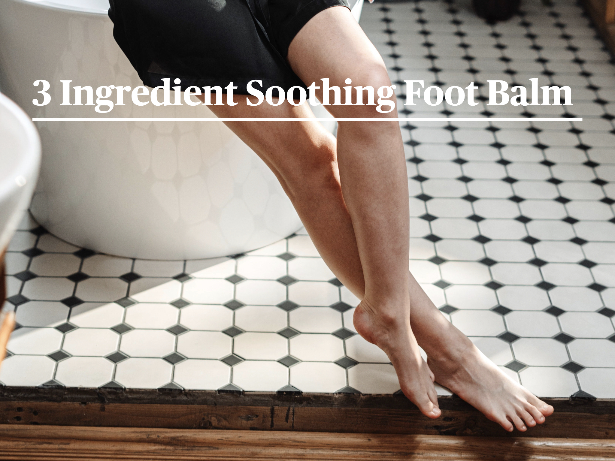 3 Ingredient Soothing Foot Balm