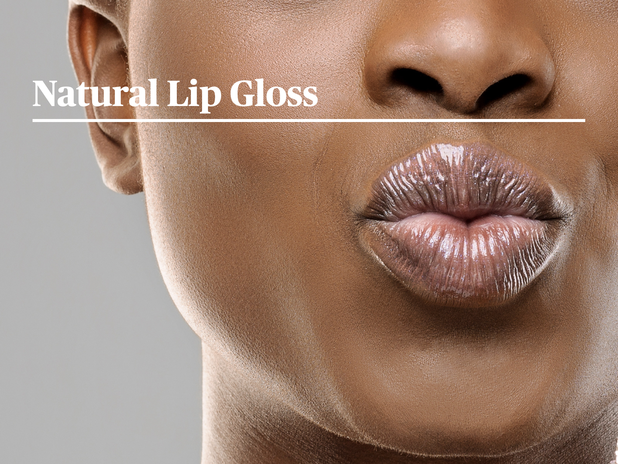 Natural Lip Gloss