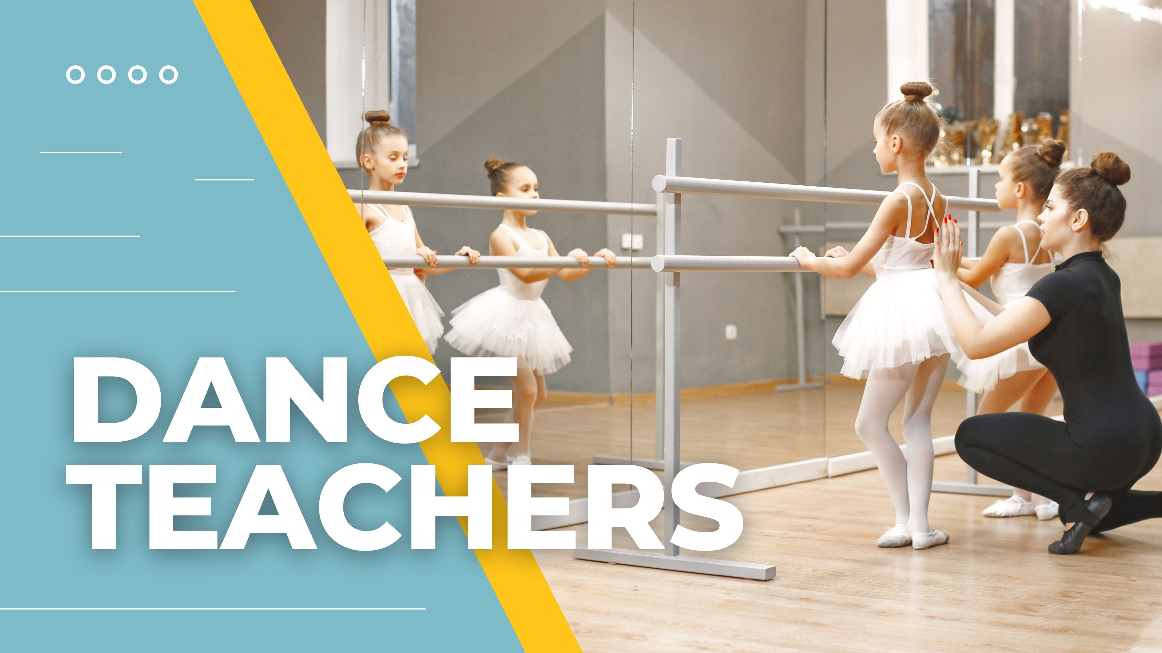 Dance Teachers